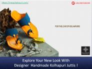 Handmade Kolhapuri Chappal & Jewelries from Kolahpur