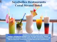 Seychelles Restaurants at Coral Strand