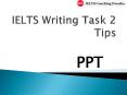 IELTS Writing Task 2 Tips (1) PowerPoint PPT Presentation
