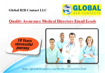 Quality Assurance Medical Directors Email Leads