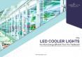 Why LED Cooler Lights Are More Energy-Efficient Than The Traditional Lights? PowerPoint PPT Presentation