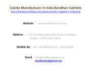 Calcite Manufacturer in India Bandhan Calchem