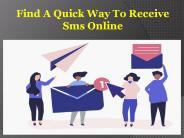 Find A Quick Way To Receive Sms Online
