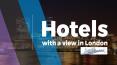 Hotels With a View in London PowerPoint PPT Presentation