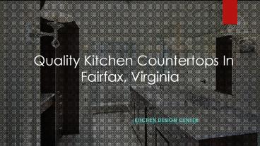 Quality Kitchen Countertops In Fairfax, Virginia