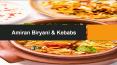 Amiran Biryani & Kebabs | Hyderabadi Chicken Biryani PowerPoint PPT Presentation