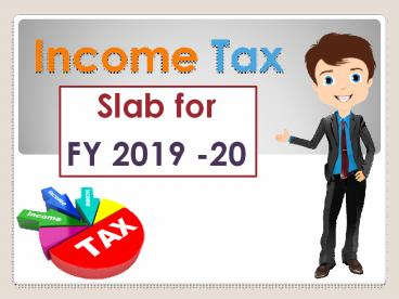 Income Tax Slab for 2019-20