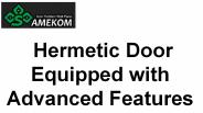 Hermetic Door – Equipped with Advanced Features