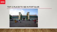 TOP 12 PLACES TO SEE IN PORT BLAIR