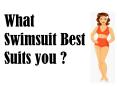 What Swimsuits Best Suits You | Silvio Serrano PowerPoint PPT Presentation