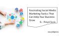 Fascinating Social Media Marketing Tactics That Can Help Your Business Grow PowerPoint PPT Presentation