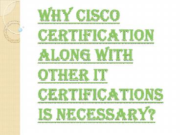 What are the Cisco Certifications Accessible in IT Certifications?
