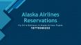 Fly Off to Baltimore in Alaska Airlines Flights PowerPoint PPT Presentation