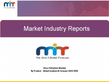 Virus Filtration Market