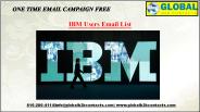 IBM Users Email List