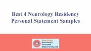 Best 4 Neurology Residency Personal Statement Samples