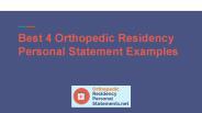 Best 4 Orthopedic Residency Personal Statement Examples