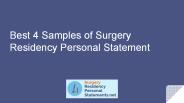 Best 4 Samples of Surgery Residency Personal Statement