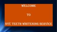 Teeth Whitening NY