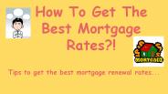 How To Get The Best Mortgage Rates?!
