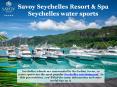 Seychelles water sports - Savoy Resort & Spa PowerPoint PPT Presentation