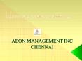 ((Aeon))) Management Inc Chennai (((Reviews))) &^%$ PowerPoint PPT Presentation