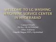 LG Washing Machine Service Center in Hyderabad PowerPoint PPT Presentation