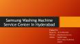 Samsung Washing Machine Service Center In Hyderabad PowerPoint PPT Presentation