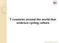 7 countries around the world that embrace cycling culture PowerPoint PPT Presentation