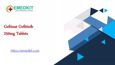 Buy Geftinat Gefitinib 250 mg tablets