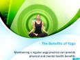 THE BENEFITS OF YOGA PowerPoint PPT Presentation