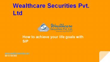 How to Achieve Your Life goals With SIP