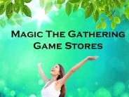 Magic The Gathering Game Stores (1)