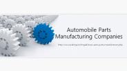 Automobile Parts Manufacturing Companies