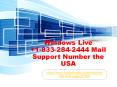Windows Live Mail 1833 284 2444 Support Number USA PowerPoint PPT Presentation