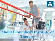 About Bloomfield Institute of Therapy