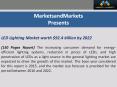 LED Lighting Market Size, Growth, Trend and Forecast to 2022 | MarketsandMarkets PowerPoint PPT Presentation