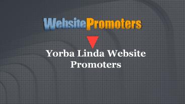 Yorba Linda Website Promoters