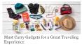 Must Carry Gadgets for a great travelling experience PowerPoint PPT Presentation