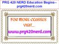 PRG 420 NERD Education Begins--prg420nerd.com PowerPoint PPT Presentation
