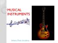 Musical Instruments PowerPoint PPT Presentation