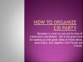 How to Organize Eid Party 2019, Eid-al- Fitr Party Tips PowerPoint PPT Presentation
