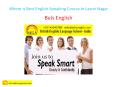 Where is Best English Speaking Course In Laxmi Nagar