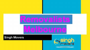Removalists Melbourne