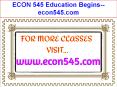 ECON 545 Education Begins--econ545.com PowerPoint PPT Presentation