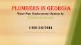 Water Pipe Replacement Options by Plumbers in Georgia PowerPoint PPT Presentation