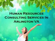 Human Resources Consulting Services In Arlington VA