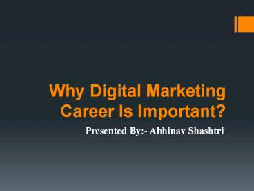 Why Digital Marketing Career Is Important?