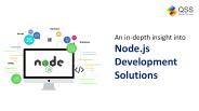 An in-depth insight into node.js development solutions (1)