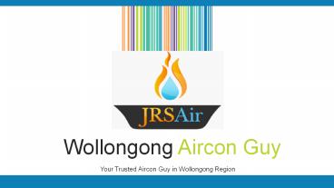 Air Conditioning Specialist in Wollongong